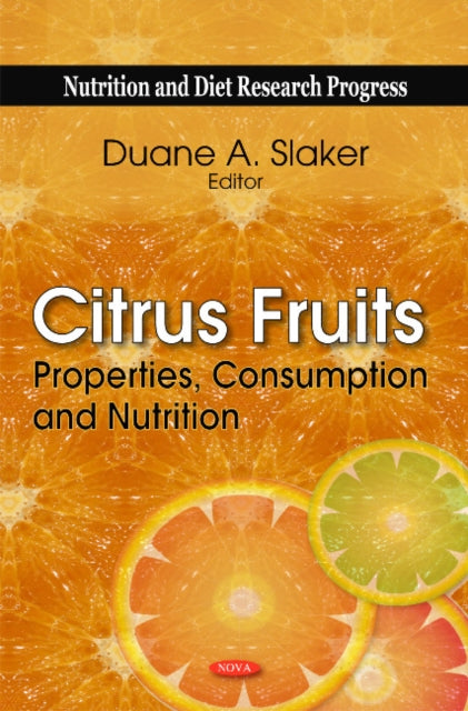 Book cover of: Citrus Fruits. By: Duane A. Slaker