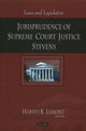 Book cover of: Jurisprudence of Supreme Court Justice Stevens. By: Harvey B. Lymont