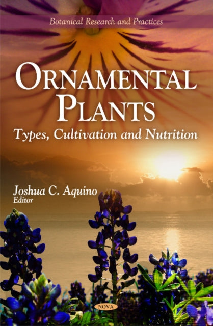 Book cover of: Ornamental Plants. By: Joshua C. Aquino