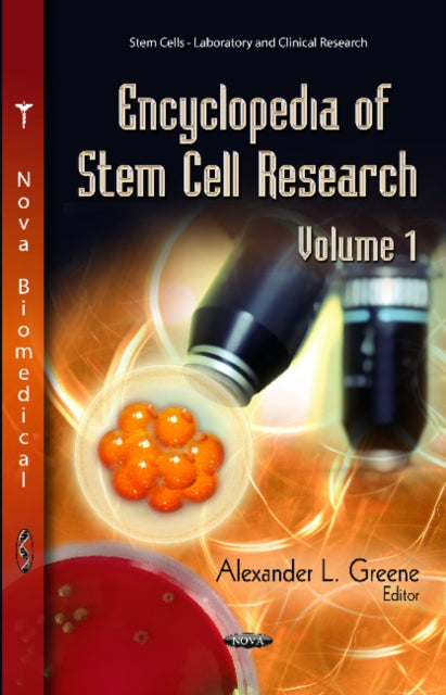 Book cover of: Encyclopedia of Stem Cell Research. By: Alexander L. Greene