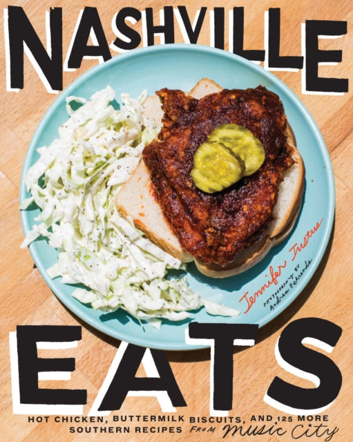 Book cover of: Nashville Eats. By: Jennifer Justus