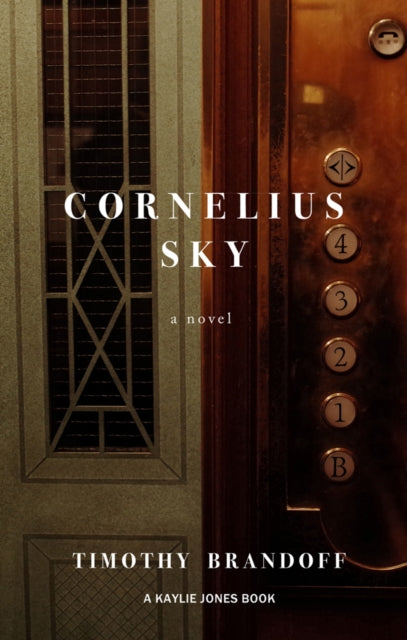Book cover of: Cornelius Sky. By: Timothy Brandoff