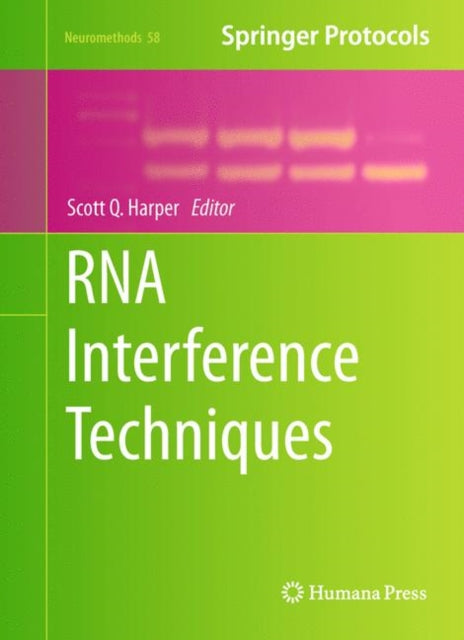 Book cover of: RNA Interference Techniques. By: Scott Q. Harper