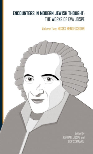 Encounters in Modern Jewish Thought