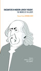 Book cover of: Encounters in Modern Jewish Thought. By: Eva Jospe