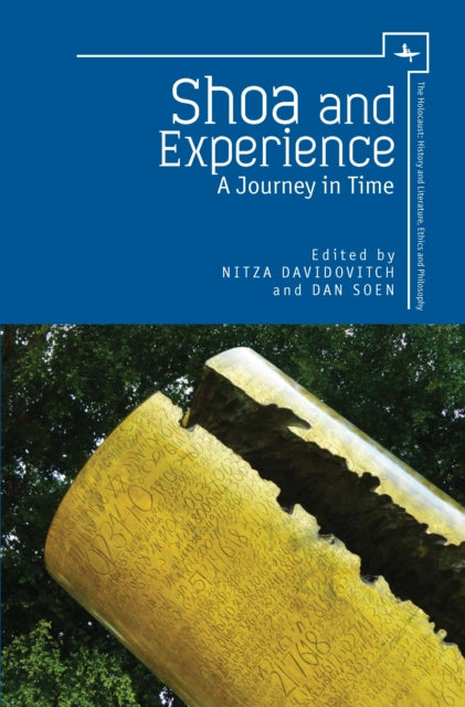 Book cover of: Shoa and Experience. By: Dan Soen