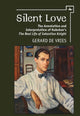 Book cover of: Silent Love. By: Gerard de Vries