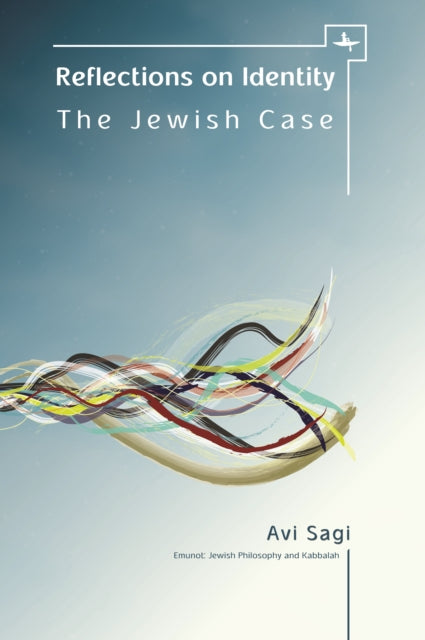Book cover of: Reflections on Identity. By: Avi Sagi