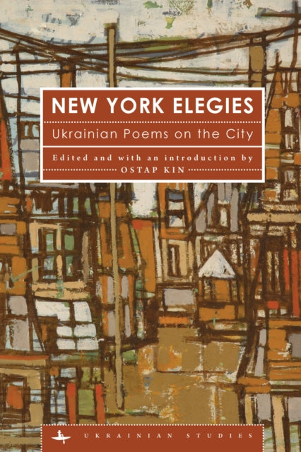 Book cover of: New York Elegies. By: Ostap Kin