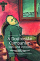 Book cover of: Dostoevskii Companion. By: Katherine Bowers