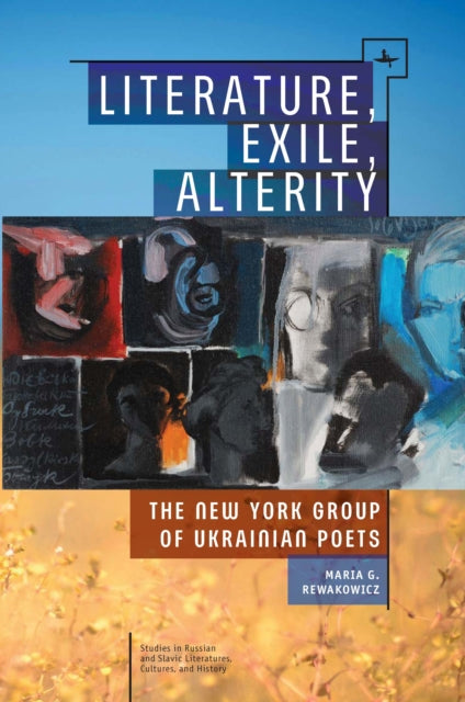 Book cover of: Literature, Exile, Alterity. By: Maria G. Rewakowicz