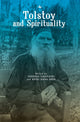 Book cover of: Tolstoy and Spirituality. By: Predrag Cicovacki