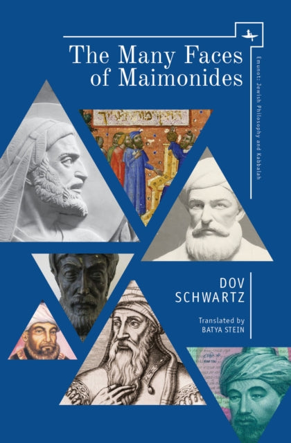 Book cover of: Many Faces of Maimonides. By: Dov Schwartz