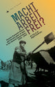 Book cover of: Macht Arbeit Frei?. By: Witold Medykowski