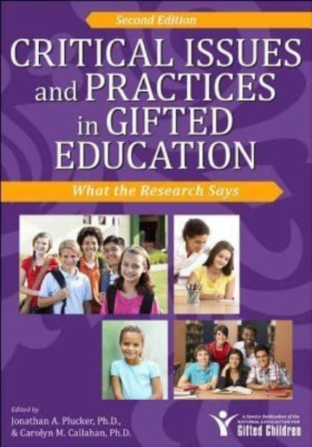 Book cover of: Critical Issues and Practices in Gifted Education. By: Jonathan Plucker