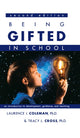 Book cover of: Being Gifted in School. By: Laurence J. Coleman