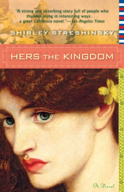 Book cover of: Hers the Kingdom. By: Shirley Streshinsky