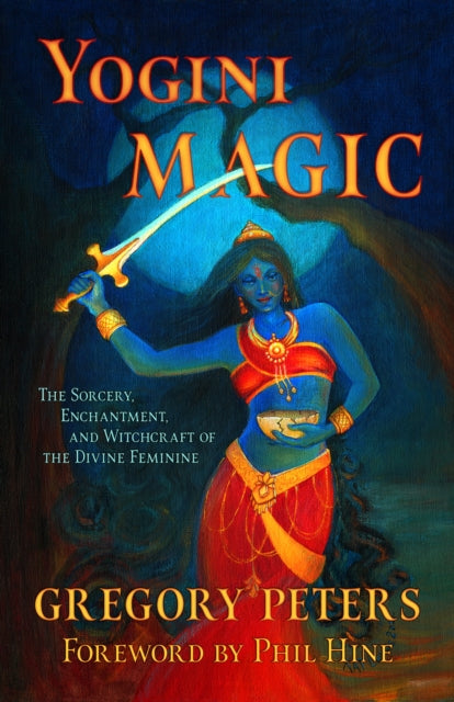 Book cover of: Yogini Magic. By: Gregory Peters