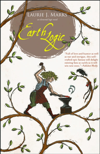 Book cover of: Earth Logic. By: Laurie J. Marks