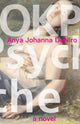 Book cover of: OKPsyche. By: Anya Johanna DeNiro