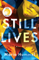Book cover of: Still Lives. By: Maria Hummel