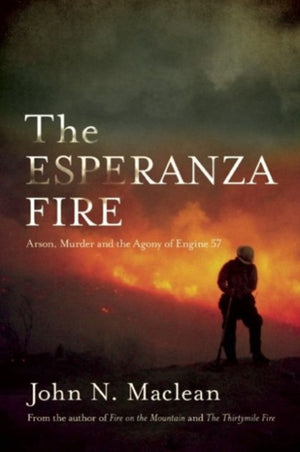 The Esperanza Fire