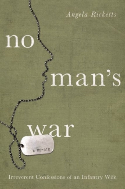 Book cover of: No Man's War. By: Angela Ricketts
