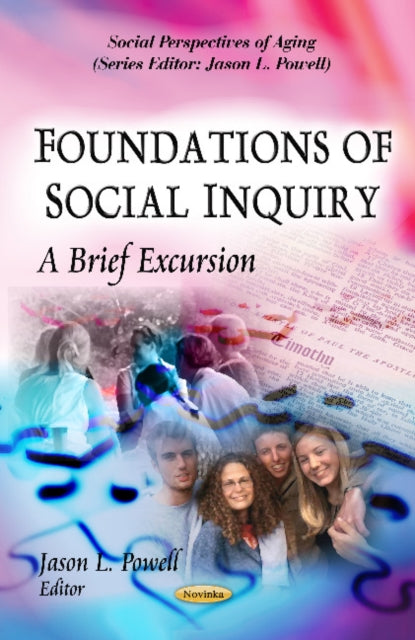 Book cover of: Foundations of Social Inquiry. By: Jason L. Powell