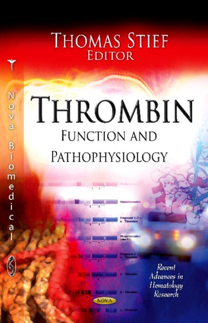 Book cover of: Thrombin. By: Thomas Stief