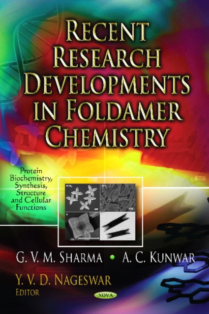 Book cover of: Recent Research Developments in Foldamer Chemistry. By: G. V. M. Sharma