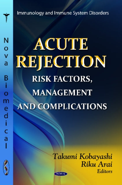 Book cover of: Acute Rejection. By: Takumi Kobayashi
