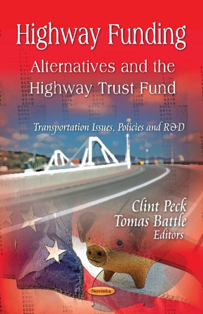Book cover of: Highway Funding. By: Clint Peck