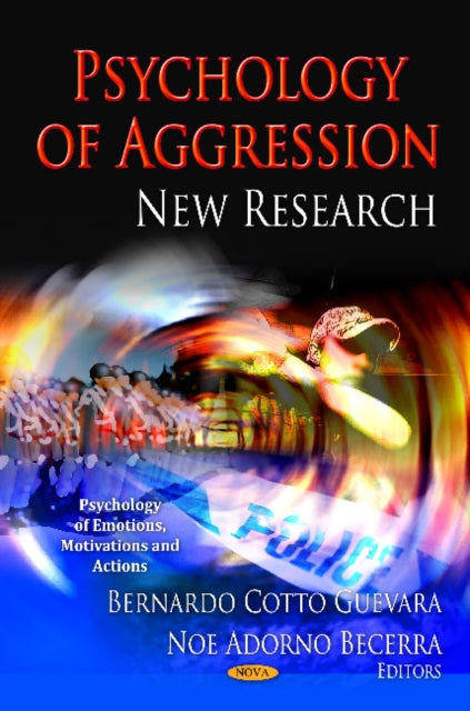 Book cover of: Psychology of Aggression. By: Bernardo Cotto Guevara