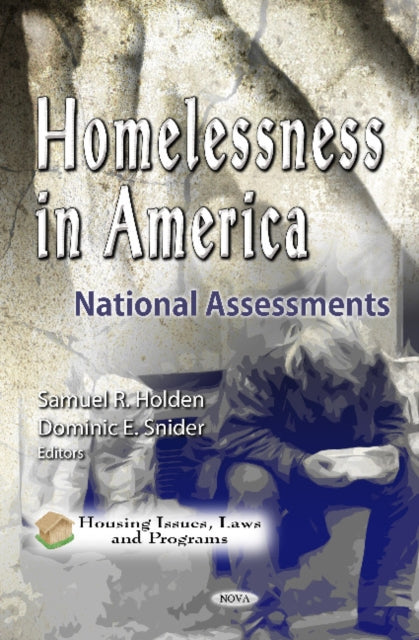 Book cover of: Homelessness in America. By: Samuel R. Holden