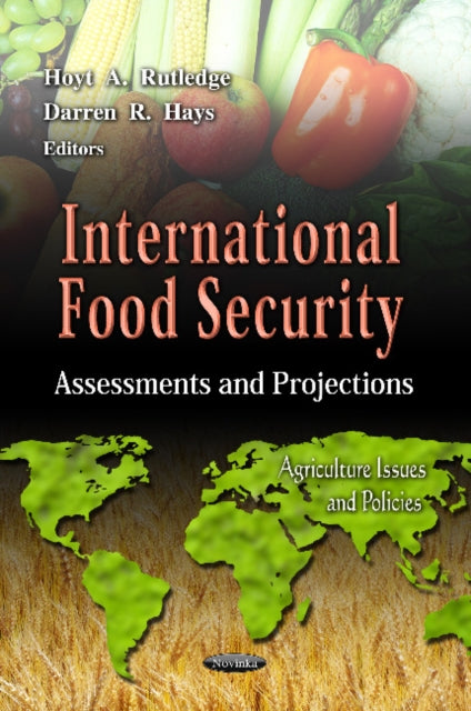 Book cover of: International Food Security. By: Hoyt A. Rutledge