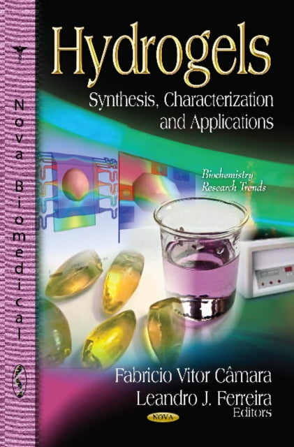 Book cover of: Hydrogels. By: Fabricio Vitor Câmara