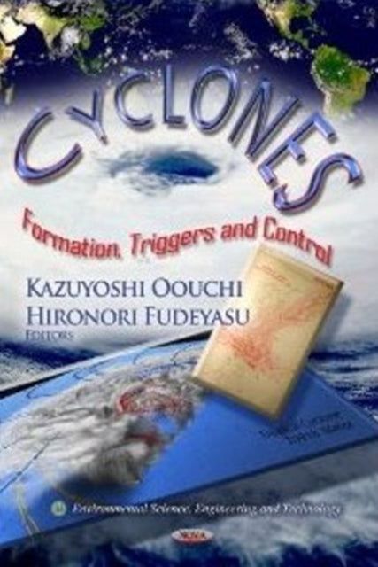 Book cover of: Cyclones. By: Kazuyoshi Oouchi
