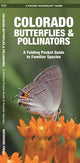 Book cover of: Colorado Butterflies & Pollinators. By: James Kavanagh