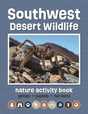 Southwest Desert Wildlife Nature Activity Book