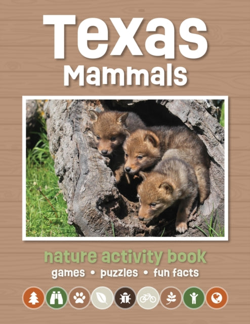 Book cover of: Texas Mammals Nature Activity Book. By: Waterford Press