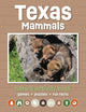 Book cover of: Texas Mammals Nature Activity Book. By: Waterford Press