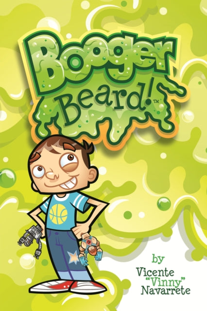 Book cover of: Booger Beard. By: Vicente Navarrete