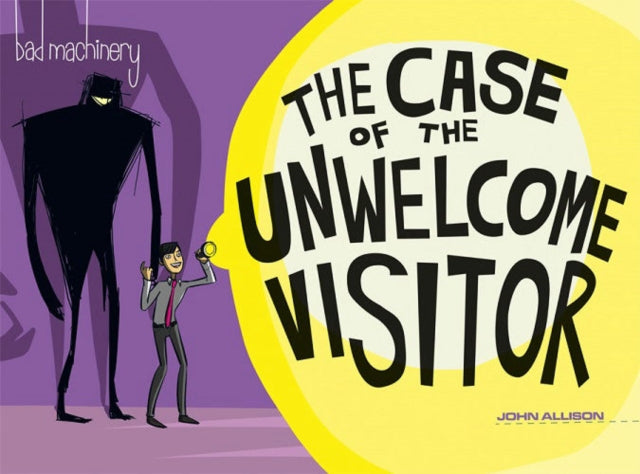 Book cover of: Bad Machinery Vol. 6. By: John Allison
