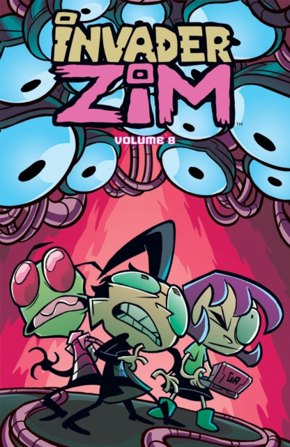 Book cover of: Invader ZIM Vol. 8. By: Sam Logan