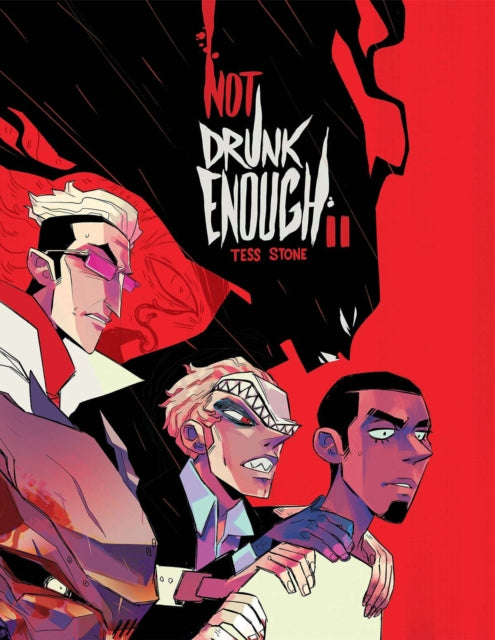 Book cover of: Not Drunk Enough Vol. 2. By: Tess Stone