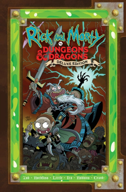 Book cover of: Rick and Morty vs. Dungeons & Dragons. By: Patrick Rothfuss