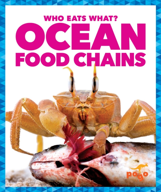 Book cover of: Ocean Food Chains. By: Rebecca Pettiford
