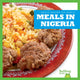 Book cover of: Meals in Nigeria. By: Cari Meister