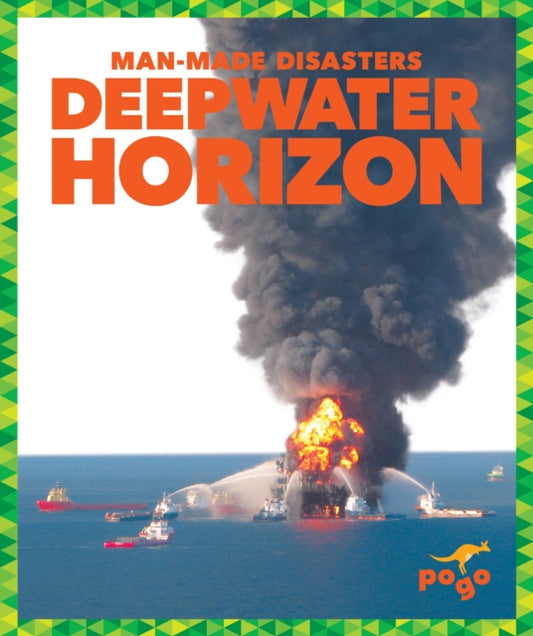 Book cover of: Deepwater Horizon. By: Nikole Brooks Bethea