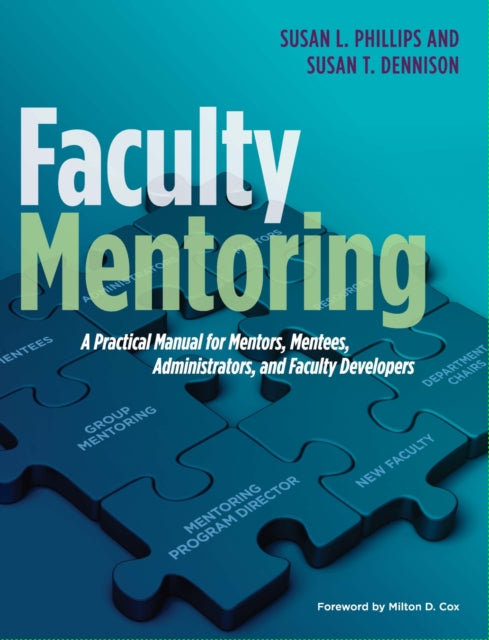 Book cover of: Faculty Mentoring. By: Susan L. Phillips